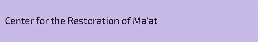 Center for the Restoration of Ma'at